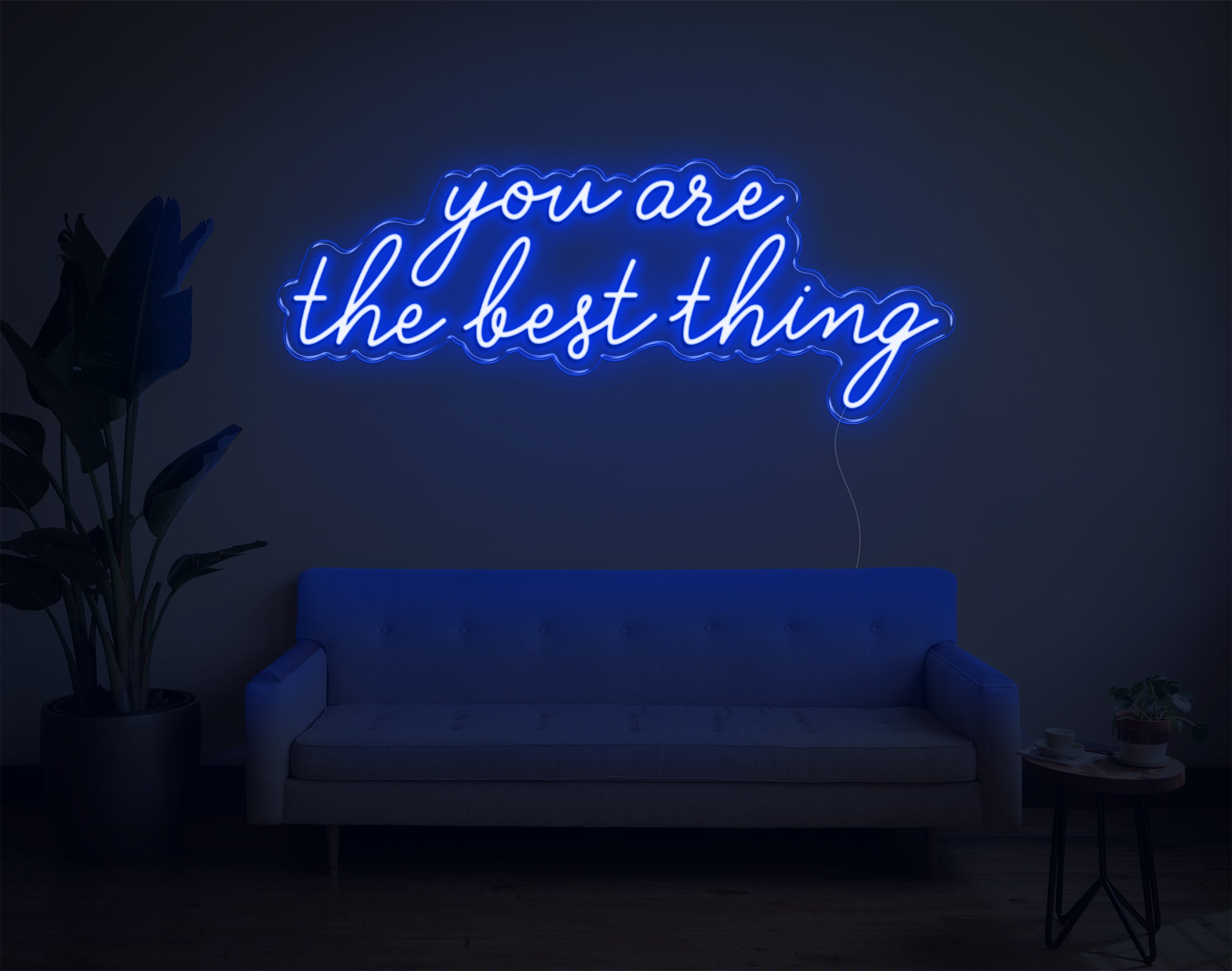 You Are The Best Thing LED Neon Sign